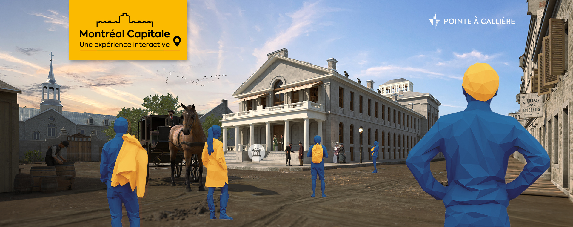 Illustration 3D d'une scène urbaine au XIXe siècle devant le parlement, mêlant personnages historiques en tenues d'époque et personnages graphiques en bleu avec des accessoires jaunes. Les logos « Montréal Capitale – Une expérience interactive » et Pointe-à-Callière apparaissent dans les coins supérieurs.